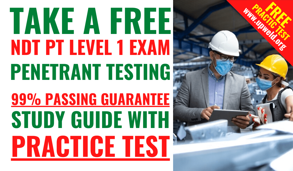 Take Free NDT PT Level 1 Exam Practice Test 