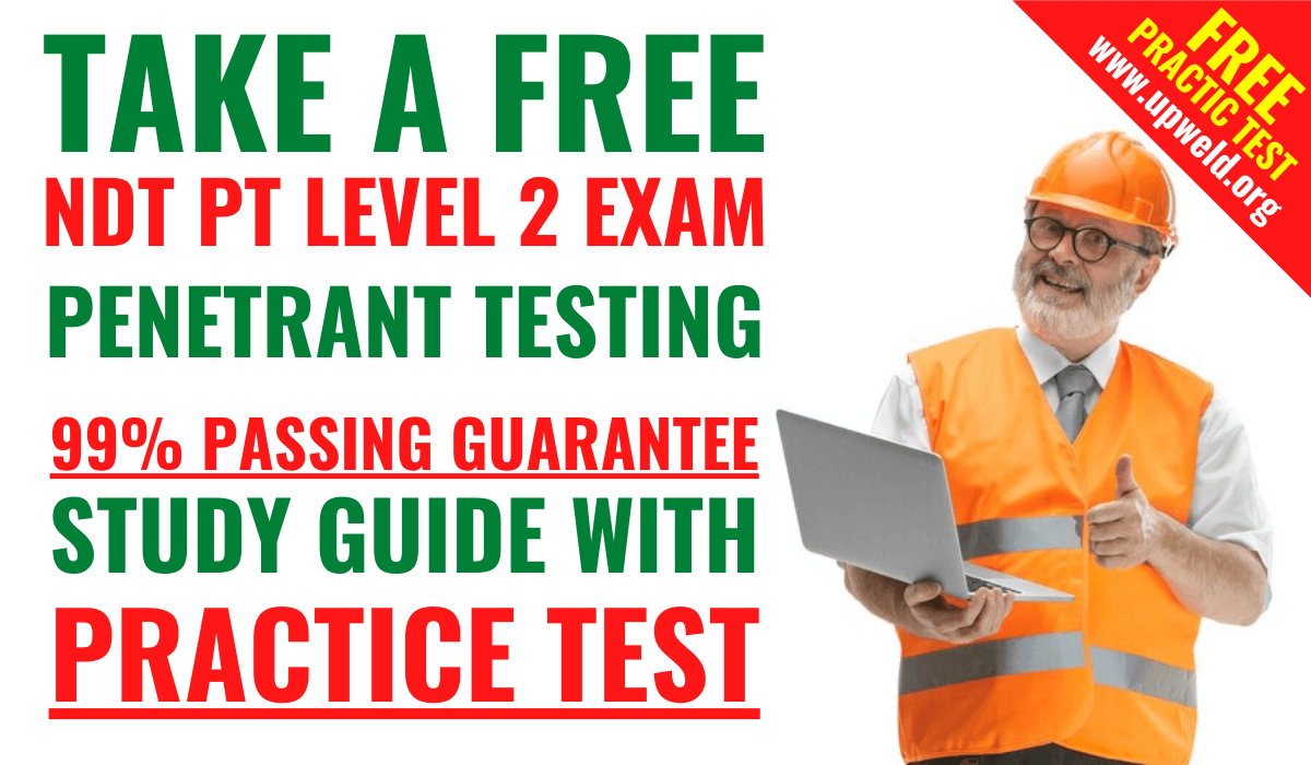 Take Free NDT PT Level 2 Exam Practice Test