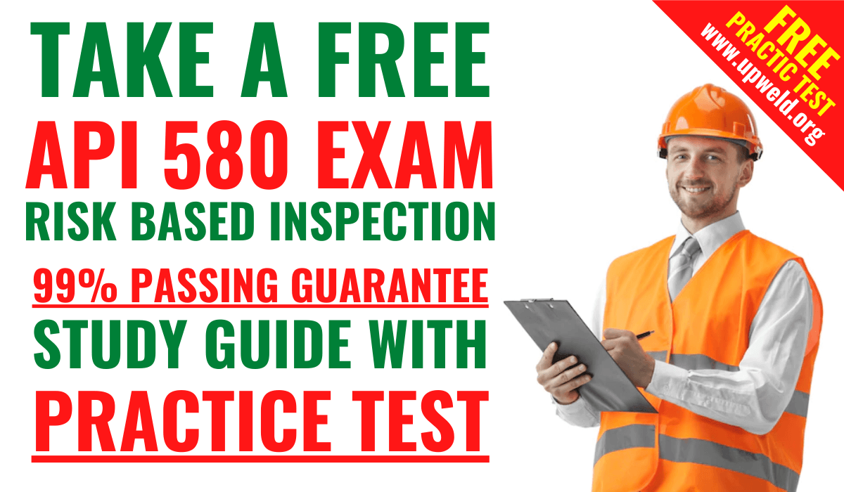 Take A Free API 580 Exam Practice Test