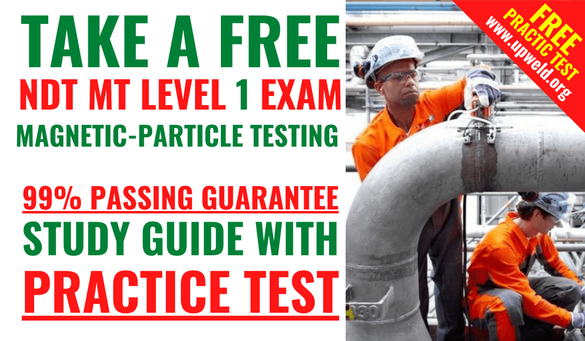 Take A Free NDT MT Level 1 Exam Practice Test