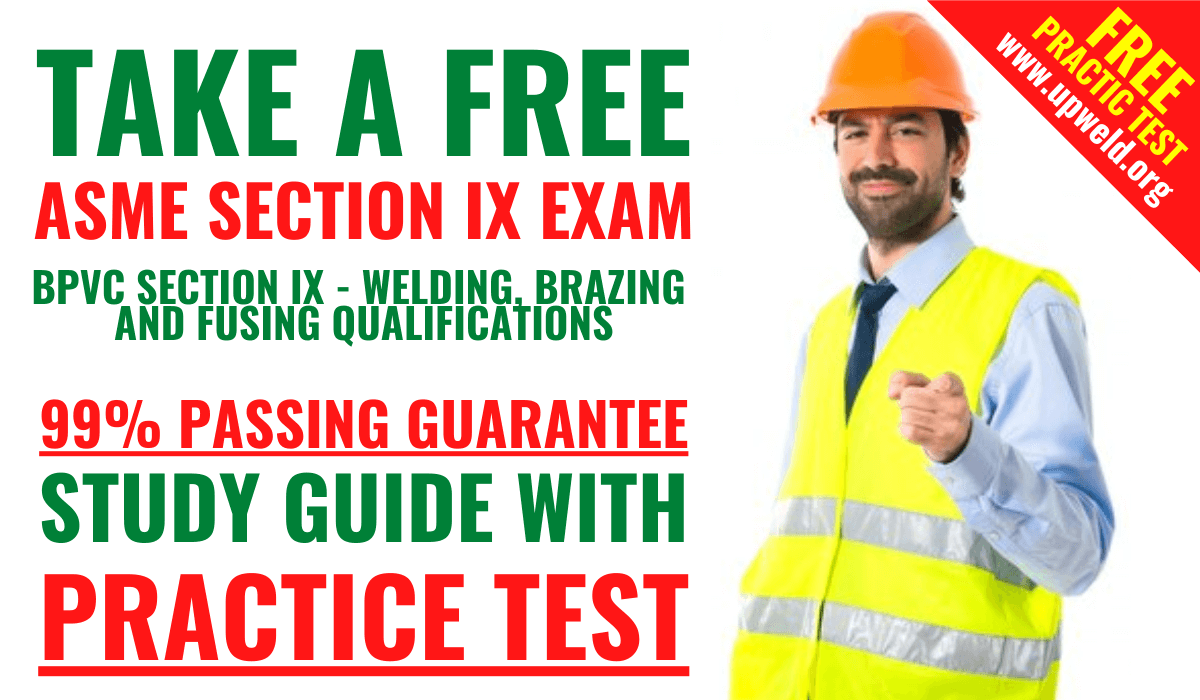 Take A Free ASME Section IX Exam Practice Test