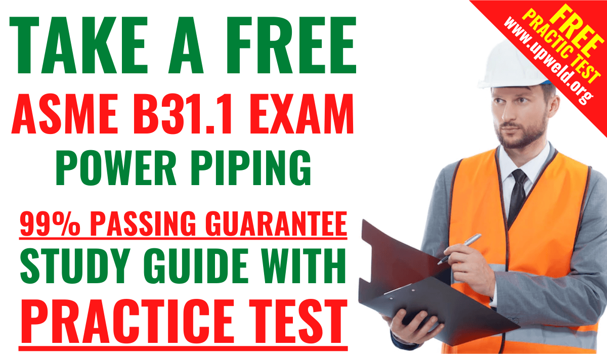 ASME B31.1 Exam Practice Test
