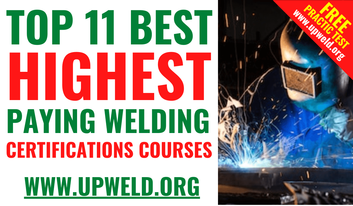 Top 11 Best Highest Paying AWS Welding Certification Courses