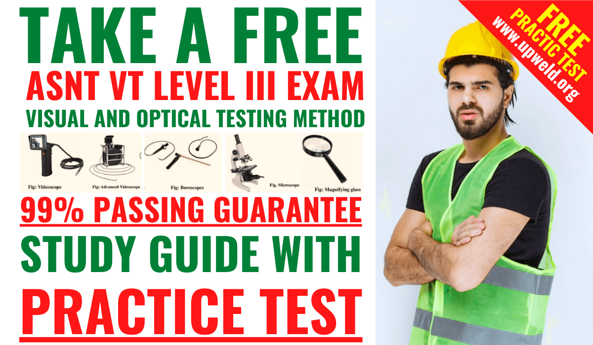 Free ASNT NDT VT Level 3 Exam Practice Test