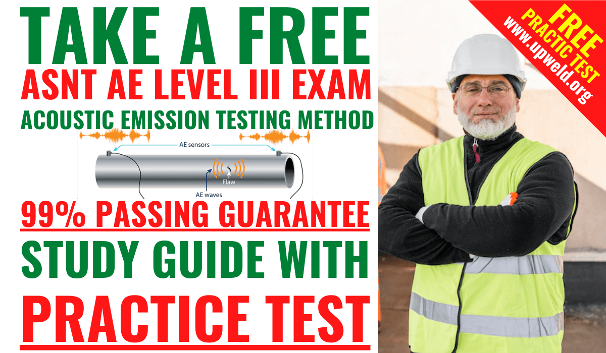 Free ASNT NDT AE Level 3 Exam Practice Test