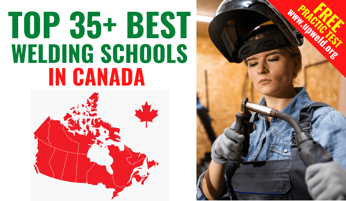 Top 35+ Best Welding Schools in Canada