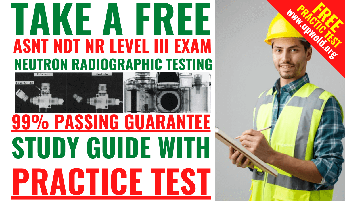 Free ASNT NDT NR Level 3 Exam Practice Test