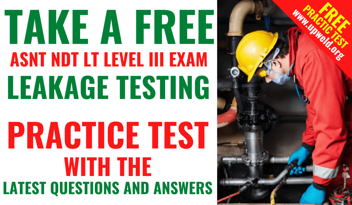 Take a Free ASNT NDT LT Level 3 Exam Practice Test– Quiz Course