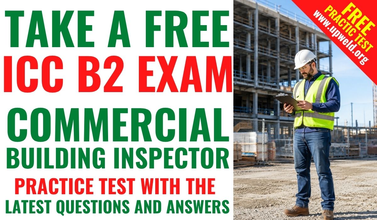 ICC B2 Commercial Building Inspector Practice Test ICC B2 Commercial Building Inspector Practice Test – Questions and Answers with Explanation